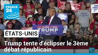 ÉtatsUnis  Trump tente déclipser le troisième débat républicain de la présidentielle américaine [upl. by Hayott]