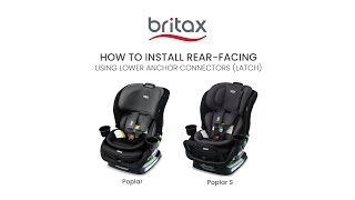 How to Install Poplar amp Poplar S Convertible Car Seats RearFacing with Lower Connectors [upl. by Naesed555]