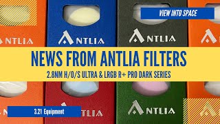 NEW ANTLIA FILTERS 28nm HaOiiiSii Ultra amp LRGB R Pro Dark Series [upl. by Yesrej444]