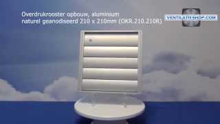 Overdrukrooster opbouw aluminium naturel geanodiseerd 210 x 210mm  Ventilatieshopcom [upl. by Cecelia573]