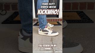 Jordan Travis Scott reverse mocha from kickwho Full review on my channel jordan travisscott [upl. by Alaet]