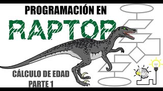 Calculo de edad en raptor Parte 13 [upl. by Enilarak]