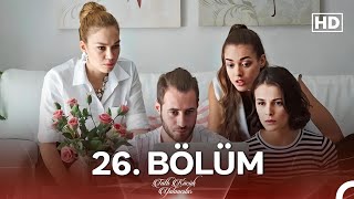 Tatlı Küçük Yalancılar 26 Bölüm FULL HD [upl. by Nanice]