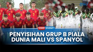 🔴LIVE Penyisihan Grup B Piala Dunia U17 Mali vs Spanyol Diprediksi Berlangsung Sengit [upl. by Trix]