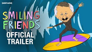 Smiling Friends Season 2 OFFICIAL TRAILER  adult swim [upl. by Ecinad]