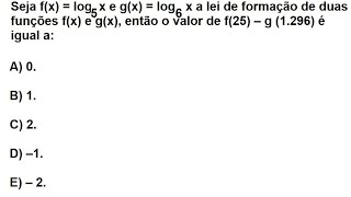 Seja fx  log2x e gx  log3 x a lei de formação de duas funções fx e gx então o valor de [upl. by Tonneson]