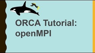 ORCA Tutorial 3 Install OpenMPI for parallel computing [upl. by Mack]