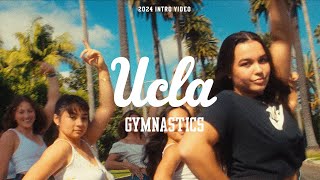 UCLA Gymnastics Intro Video 2024  Champions Wanted [upl. by Cori939]