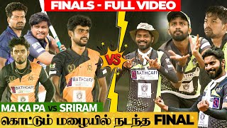 FINALS MATCH Cup முக்கியம் BIGILu🔥Makapa vs Micset Sriram🤩Unexpected Twist In Last 2 Overs🔥 [upl. by Llerat]