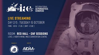 IAC 24  Day 2  RED HALL  GNF SESSION  International Astronautical Congress [upl. by Atikim66]