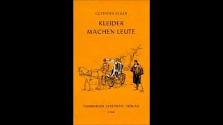 Kleider machen Leute Hörbuch deutsch german komplett [upl. by Felicie245]