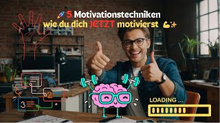 🚀 Wie du dich JETZT motivierst5 Motivationstechniken💪✨ motivation mindsetmeister [upl. by Etnovad733]