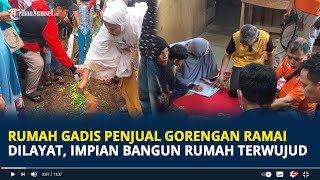 Rumah Gadis Penjual Gorengan di Padang Ramai Dilayat Impian Bangun Rumah Terwujud [upl. by Odlonyer997]