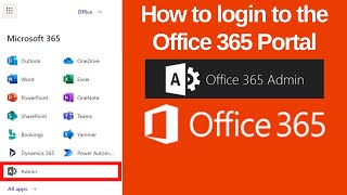 How to login to the Office 365 Portal  Sign Into the Office 365 Portal  Office 365 Admin Center [upl. by Herstein]