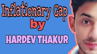 8 Inflationary Gap  हिंदी में [upl. by Tnomal828]