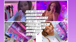 New 2022 Cry Babies BFF Fashion Dolls by IMC Toys Phoebe review I went to my first doll event 💕 [upl. by Ima900]