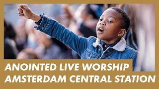 LIVE Presence Worship on the Streets · AMSTERDAM CENTRAL STATION · Anointed Worship w ElvisEtv [upl. by Roderick]