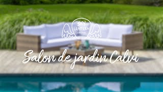 Salon de Jardin Calvi [upl. by Houston]