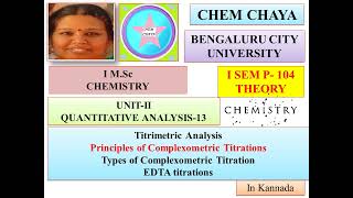 BCUMSc CHEMISTRYI SEM Paper104Titrimetric AnalysisTypes of Complexometric Titration EDTA titrat [upl. by Chin]