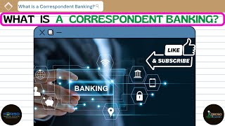 What is a Correspondent Banking Respondent Bank l kobcisoacademy afsomalia [upl. by Il]