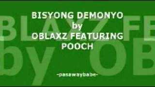 BISYO NG DEMONYO  OBLAXZ FEATURING POOCH [upl. by Adnohr]