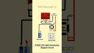 9 Watt LED Light Connection Diagram Circuit simplecircuit connection ledlights electrical powe [upl. by Torin222]