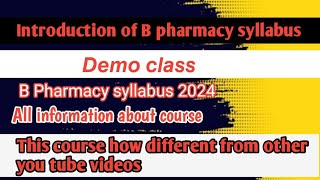 B pharmacy syllabus introduction ll b pharmacy syllabus 2024 ll [upl. by Heman]