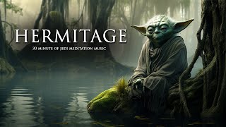 Jedi Meditation Music  HERMITAGE  Ambient Music for Relaxation Sleep and Studying [upl. by Kreis]