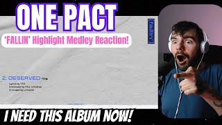 ONE PACT  Fallin Highlight Medley Reaction [upl. by Handbook993]