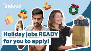 Top 5 Holiday Season Jobs You Can Apply For On Indeed [upl. by Attennot74]