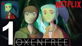 Oxenfree  Netflix Edition  Gameplay Walkthrough Part 1 iOS Android [upl. by Nomelif]