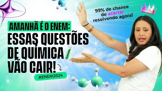 Questões de Química que Mais Caem no ENEM 99 de Chance Amanhã [upl. by Gonyea]