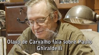 Olavo De Carvalho Fala Sobre Paulo Ghiraldelli [upl. by Gretel]