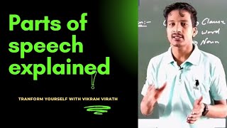 Parts of speech explained in detail  English grammar vikramvirath [upl. by Lilly699]