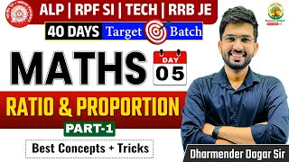 Ratio and Proportion  40 Days Target Batch  Railway Bharti 2024  Maths by Dharmender Dagar Sir [upl. by Ariaes]