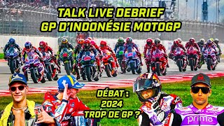 Talk live debrief  Retour sur le GP dIndonésie MotoGP [upl. by Winni]