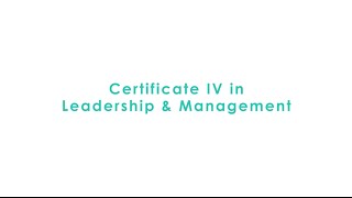 CERTIFICATE IV IN LEADERSHIP amp MANAGEMENT  IAN AIRD [upl. by Liba]