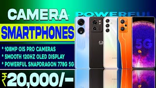 2023  Top 5 Best Camera Phone Under 20000  8GB256GB  108MP OIS  Best 5G Phone Under 20000 [upl. by Akirea246]