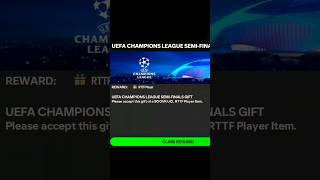 UCL Semi Final Gifts 🥳✅ fcmobile [upl. by Aicenat499]