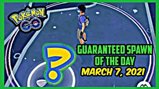 POKÉMON GO  GUARANTEED POKÉMON OF THE DAY MARCH 7 2021 Shorts [upl. by Phelips]