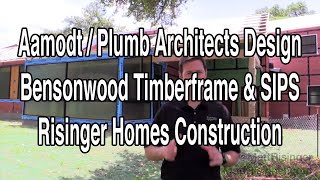 Aamodt amp Plumb Architects Design w Bensonwood Timberframe amp SIPS panels [upl. by Weeks438]