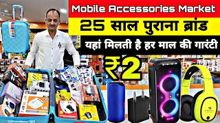 Mobile Accessories wholesale market in delhi  Mobile Accessories amp Smart Gadgets  Gaffar Market [upl. by Ramyaj]