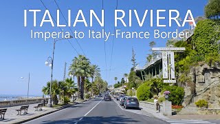 4K Drive in Italian Riviera Riviera ligure  Imperia to ItalyFrance Border [upl. by Aicilaana]