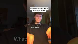 Quando vuoi eliminare un messaggio su WhatsApp shorts [upl. by Caneghem]