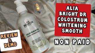 Alia Bright Dr Colostrum White Review  Review amp Demo  Alia dr bright review  Review [upl. by Lyred]