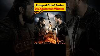 Top 3 Villains In Ertugrul Gazi X sadettin X ural X vasilius ertugrul vasilius ural [upl. by Sophia174]