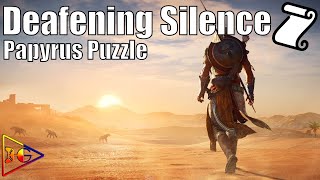 Assassin’s Creed Origins  Papyrus Puzzle  Deafening Silence [upl. by Retsof]