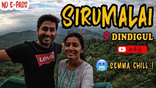 SIRUMALAI  After Lockdown  Epass  4K Tamil Travel Video  Tourist spots near Dindigul [upl. by Stig]