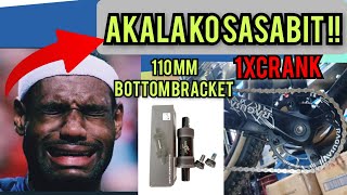 110mm na bottom bracket MUNTIK NANG Sumabit sa 1x crank‼️ part 3 [upl. by Irmo]