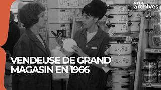 Métier vintage  vendeuse de grand magasin en 1966  RTBF Archives [upl. by Ecirtram]